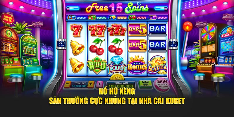 Nổ hũ xèng